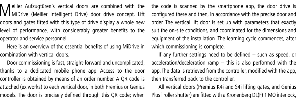 Meiller Aufzugtüren s vertical doors are combined with the MiDrive (Meiller Intelligent Drive) door drive concept  Li   