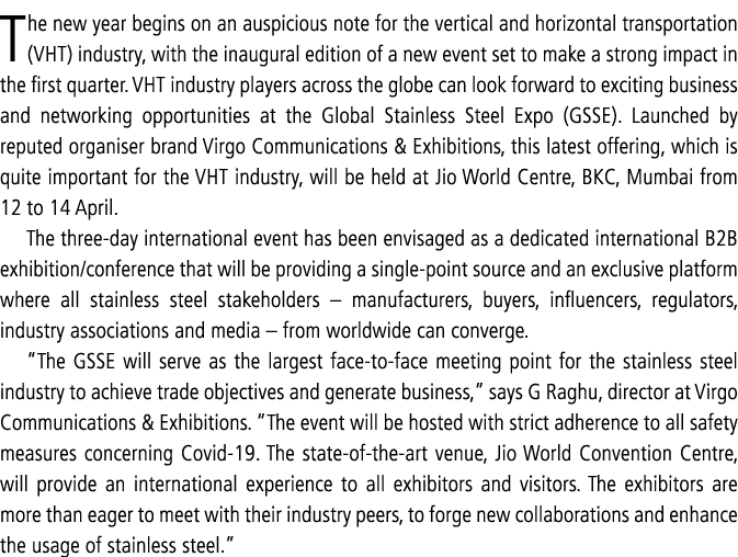 The new year begins on an auspicious note for the vertical and horizontal transportation (VHT) industry, with the ina   