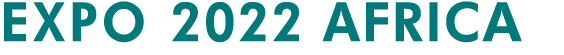 EXPO 2022 AFRICA