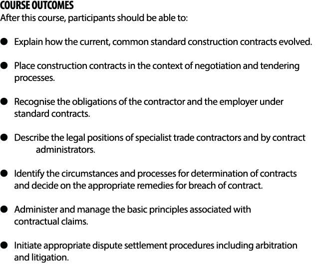 COURSE OUTCOMES After this course, participants should be able to:    Explain how the current, common standard constr   