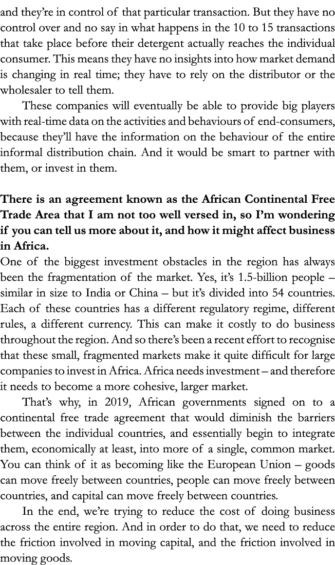 and they re in control of that particular transaction  But they have no control over and no say in what happens in th   