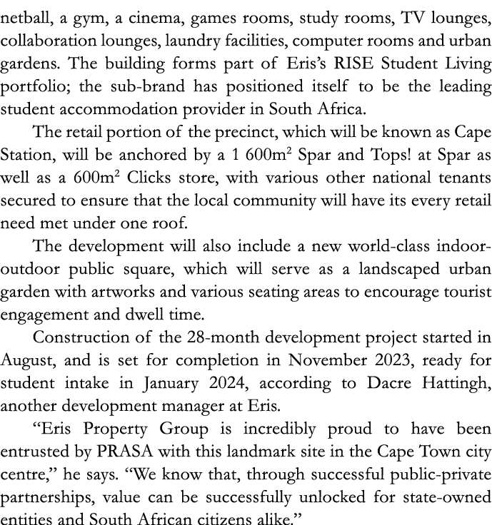 netball, a gym, a cinema, games rooms, study rooms, TV lounges, collaboration lounges, laundry facilities, computer r   