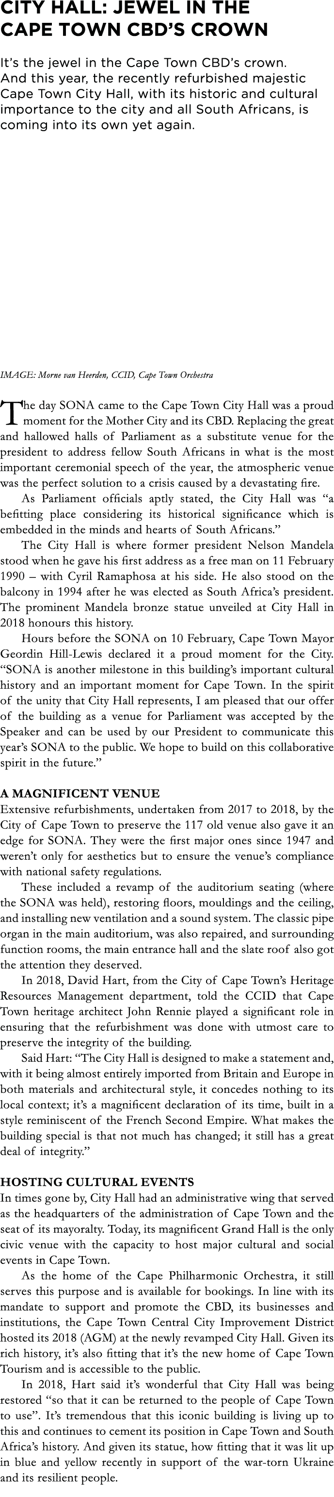 City Hall: Jewel in the Cape Town CBD s crown It s the jewel in the Cape Town CBD s crown  And this year, the recentl   