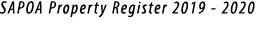 SAPOA Property Register 2019 - 2020