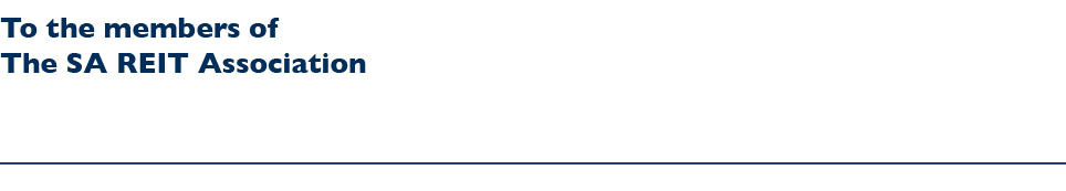 To the members of The SA REIT Association  