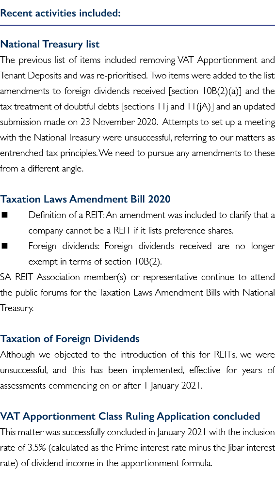 Recent activities included: National Treasury list The previous list of items included removing VAT Apportionment and   