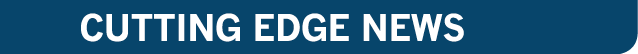 CUTTING EDGE NEWS 