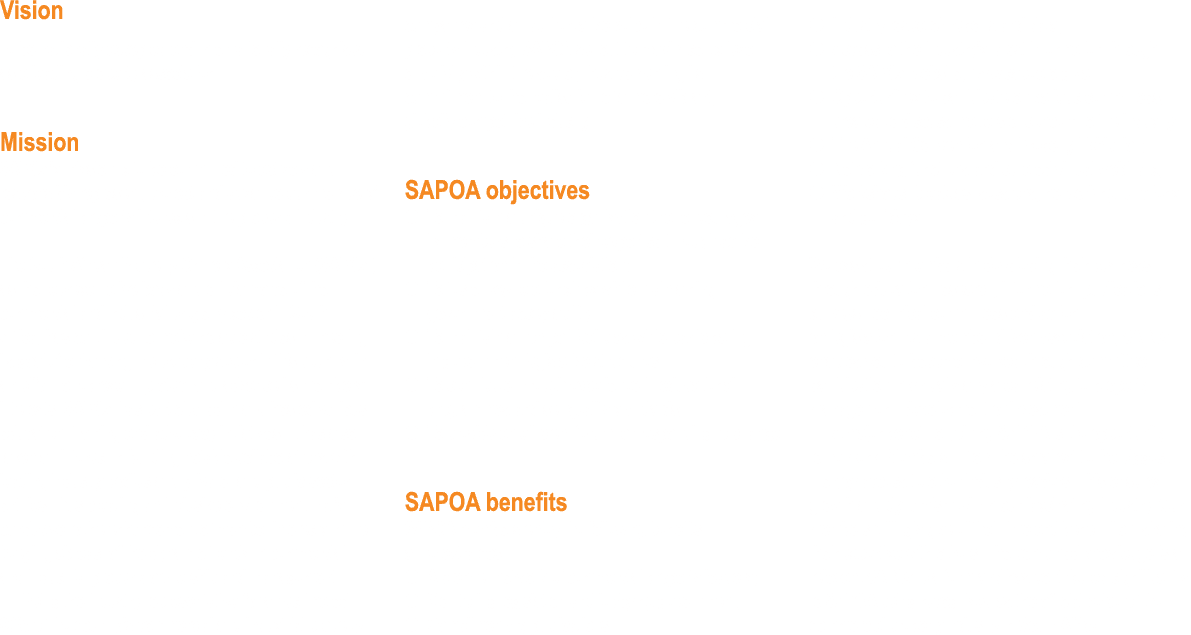 Vision To be nationally accepted and internationally recognised as a leading property association   Mission SAPOA s m   
