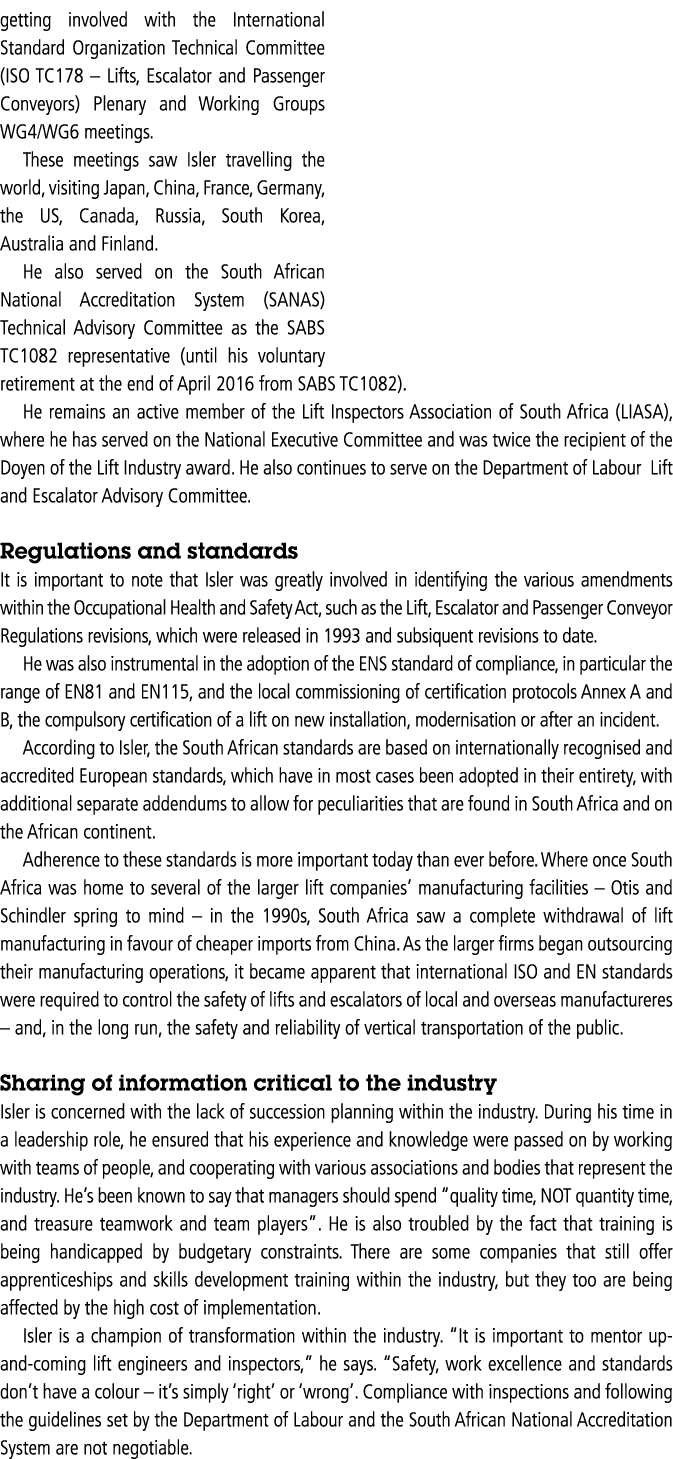 getting involved with the International Standard Organization Technical Committee (ISO TC178   Lifts, Escalator and P   