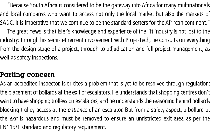  Because South Africa is considered to be the gateway into Africa for many multinationals and local companys who want   