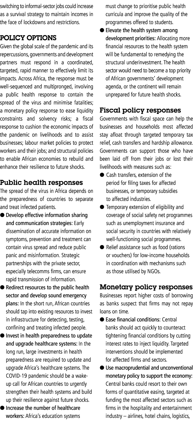 switching to informal-sector jobs could increase as a survival strategy to maintain incomes in the face of lockdowns    