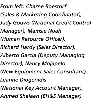 From left: Charne Roestorf (Sales & Marketing Coordinator), Judy Gouws (National Credit Control Manager), Mamsie Noah   