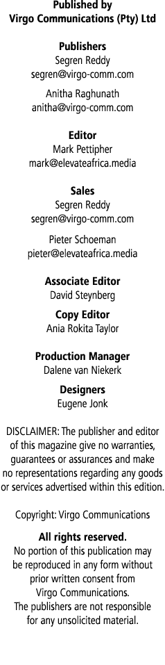 Published by Virgo Communications (Pty) Ltd Publishers Segren Reddy segren virgo-comm com Anitha Raghunath anitha vir   