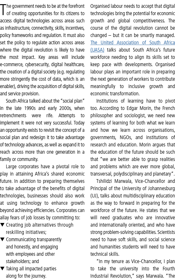 The government needs to be at the forefront of creating opportunities for its citizens to access digital technologies   