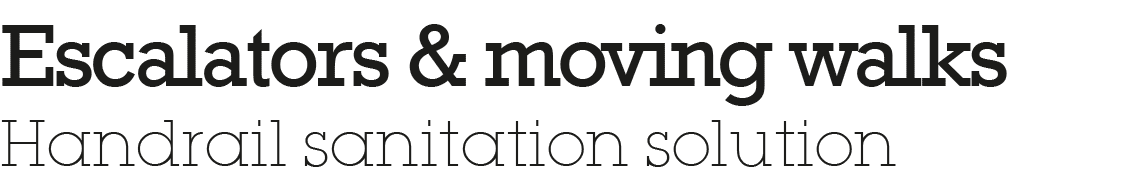 Escalators & moving walks Handrail sanitation solution