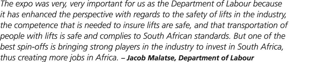 The expo was very, very important for us as the Department of Labour because it has enhanced the perspective with reg   