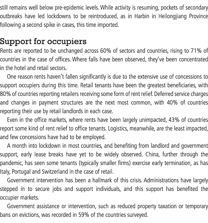 still remains well below pre-epidemic levels  While activity is resuming, pockets of secondary outbreaks have led loc   