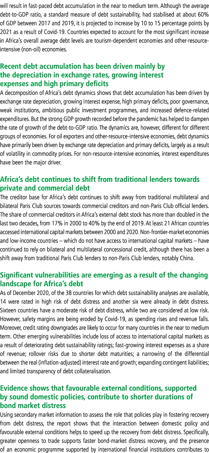 will result in fast-paced debt accumulation in the near to medium term  Although the average debt-to-GDP ratio, a sta   
