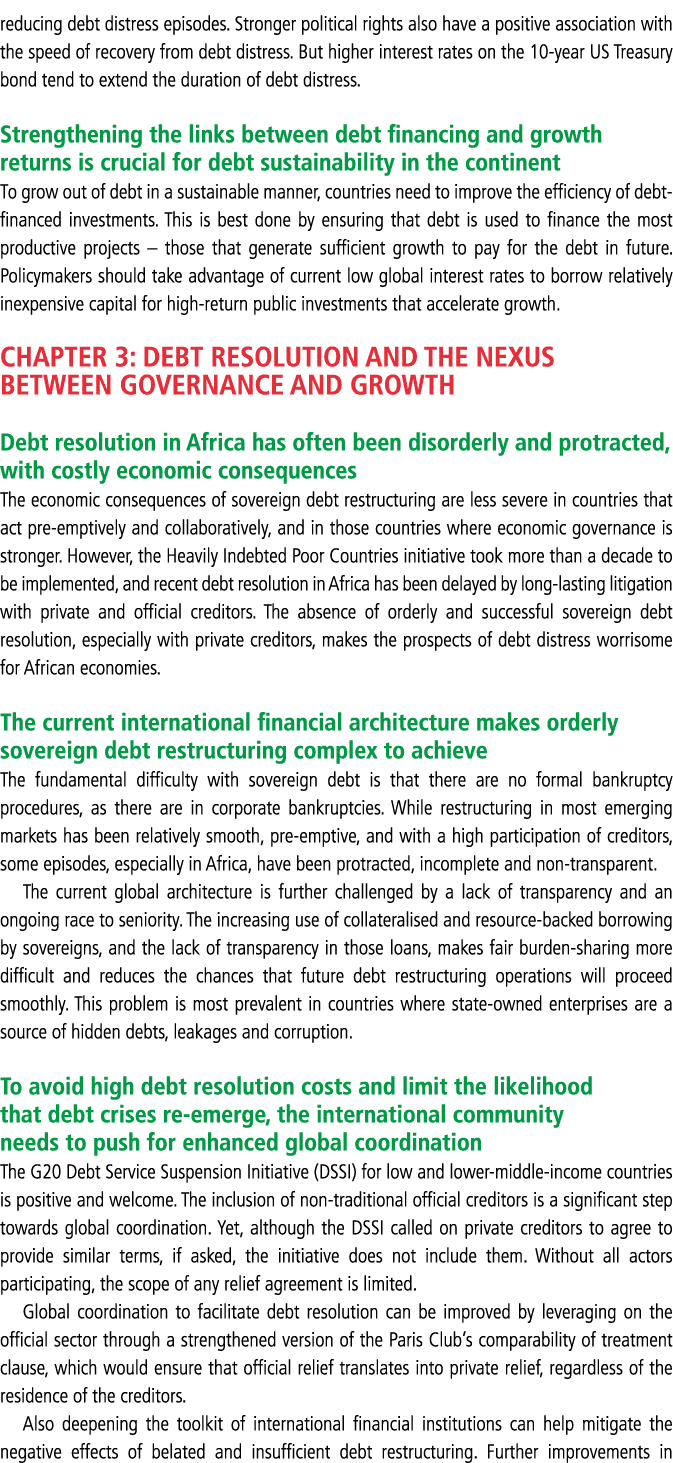 reducing debt distress episodes  Stronger political rights also have a positive association with the speed of recover   