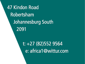 47 Kindon Road Robertsham Johannesburg South 2091 t: +27 (82)552 9564 e: africa1 wittur com