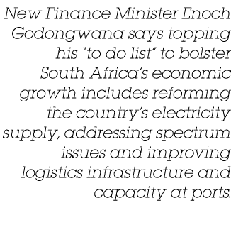 New Finance Minister Enoch Godongwana says topping his  to-do list  to bolster South Africa s economic growth include   