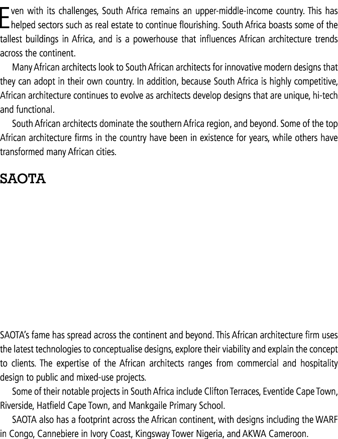 Even with its challenges, South Africa remains an upper-middle-income country  This has helped sectors such as real e   