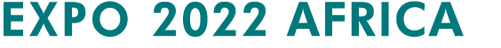 EXPO 2022 AFRICA