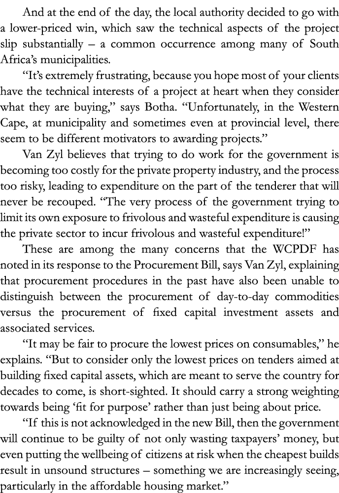 And at the end of the day, the local authority decided to go with a lower-priced win, which saw the technical aspects   