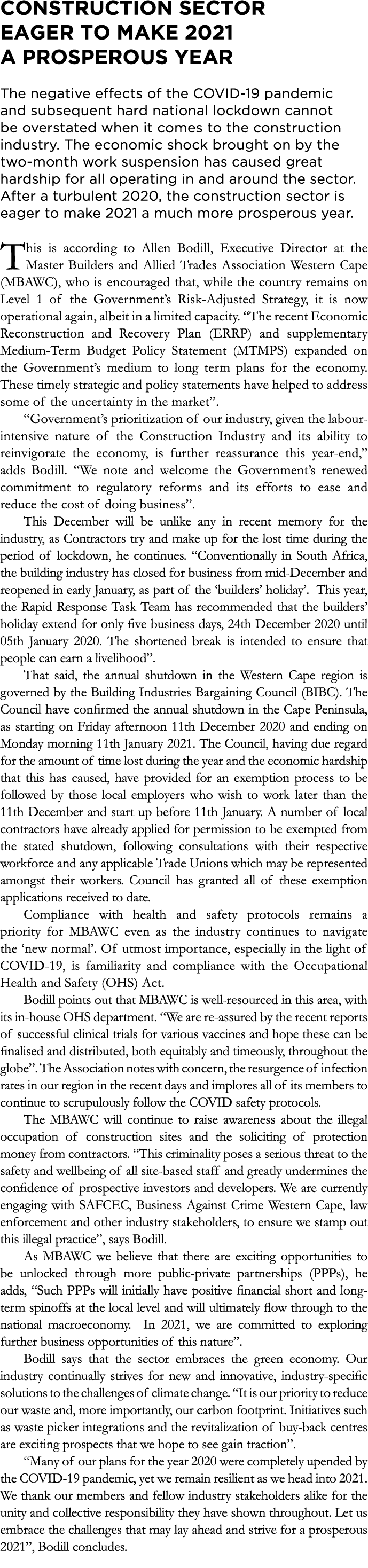 Construction sector eager to make 2021 a prosperous year  The negative effects of the COVID-19 pandemic and subsequen   