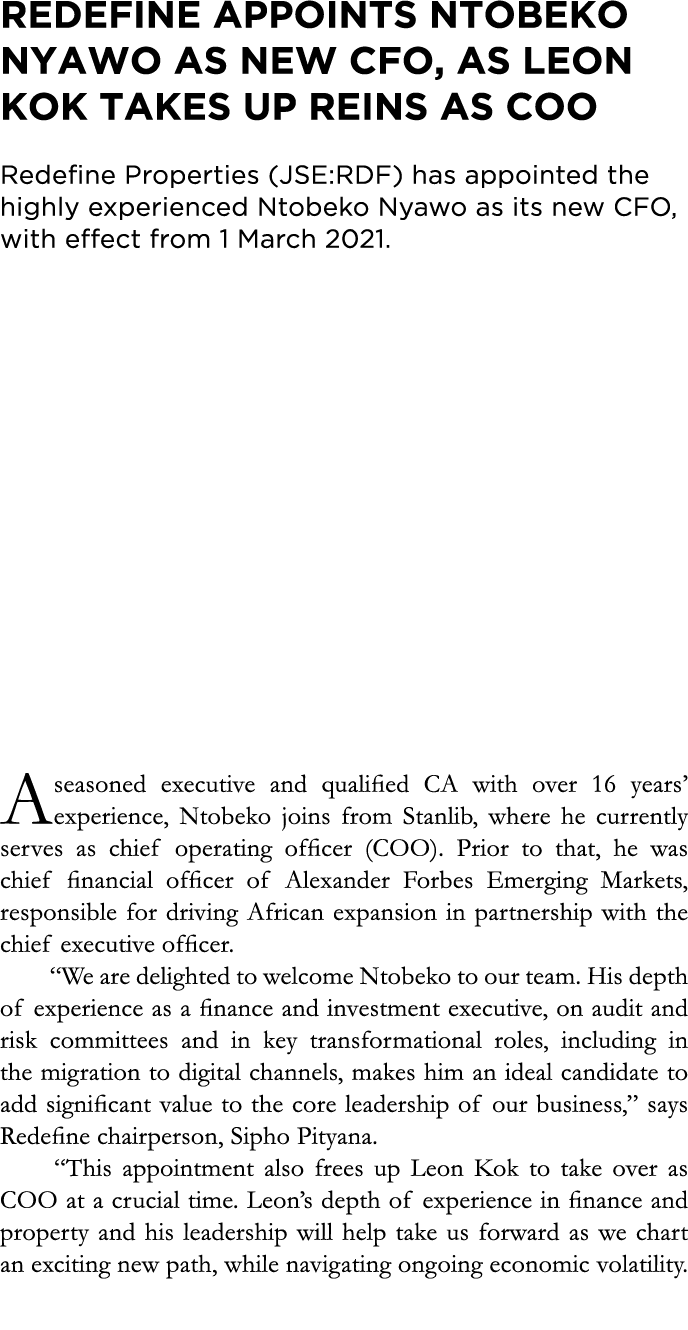 Redefine appoints Ntobeko Nyawo as new CFO, as Leon Kok takes up reins as COO   Redefine Properties (JSE:RDF) has app   