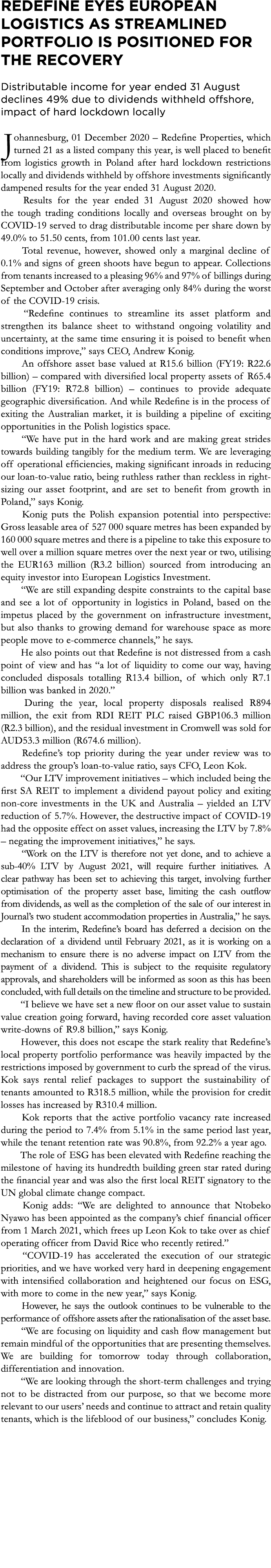 Redefine eyes European logistics as streamlined portfolio is positioned for the recovery   Distributable income for y   