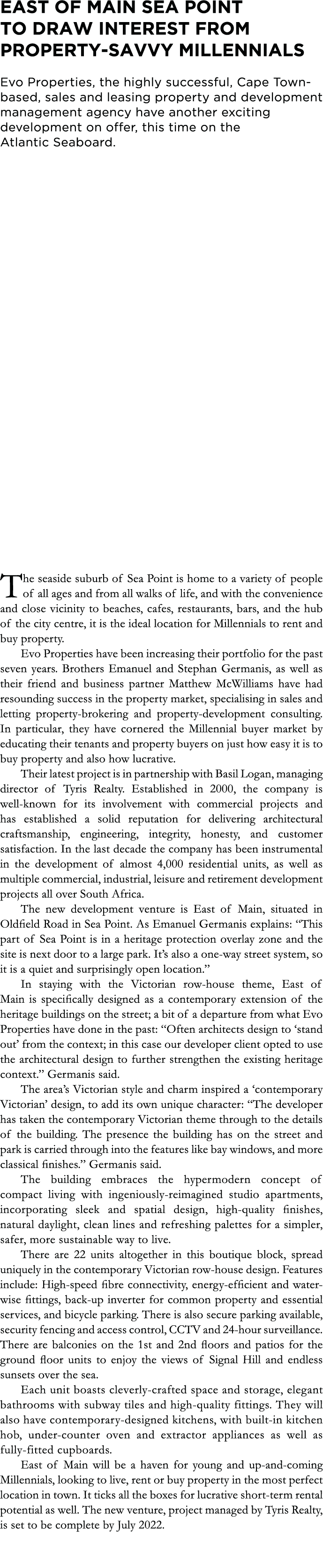 East Of Main Sea Point To Draw Interest from Property-Savvy Millennials  Evo Properties, the highly successful, Cape    