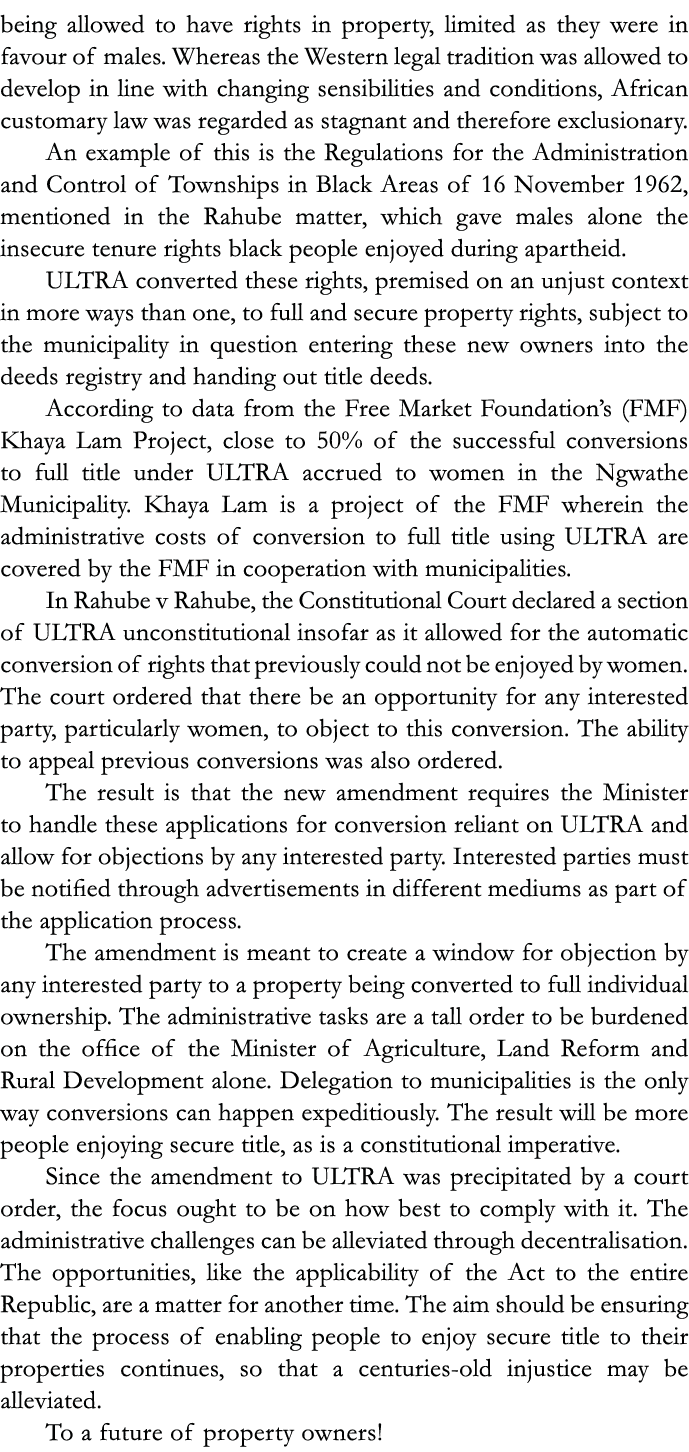 being allowed to have rights in property, limited as they were in favour of males  Whereas the Western legal traditio   