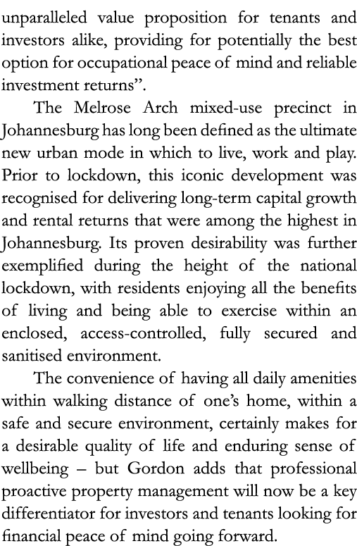 unparalleled value proposition for tenants and investors alike, providing for potentially the best option for occupat   