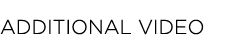 Additional video