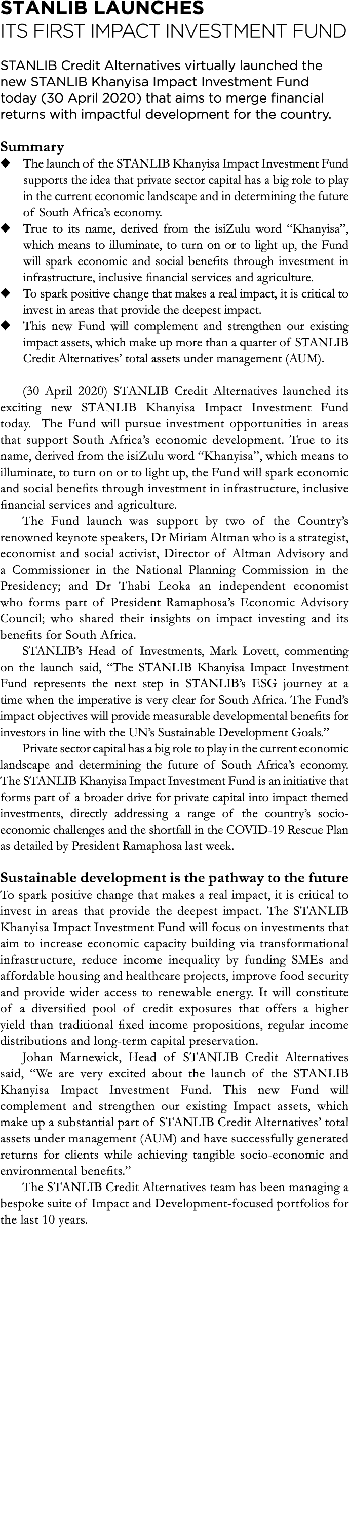 STANLIB launches its first Impact Investment fund  STANLIB Credit Alternatives virtually launched the new STANLIB Kha   