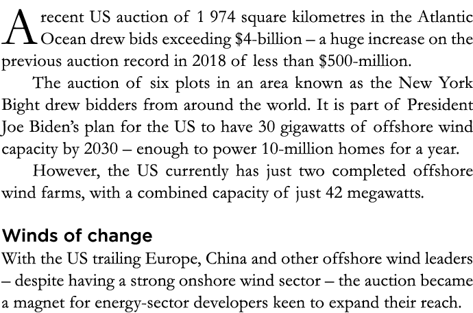 A recent US auction of 1  974 square kilometres in the Atlantic Ocean drew bids exceeding $4-billion – a huge increas...
