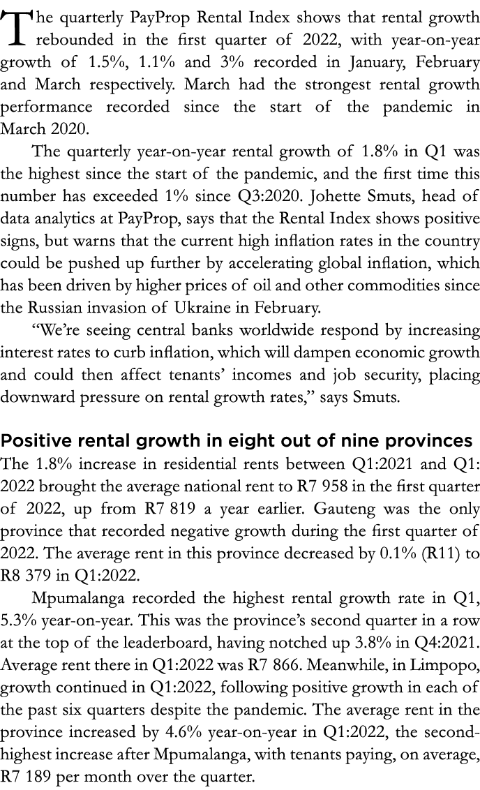 The quarterly PayProp Rental Index shows that rental growth rebounded in the first quarter of 2022, with year-on-year...