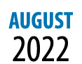 AUGUST 2022
