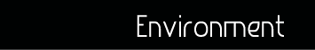 Environment