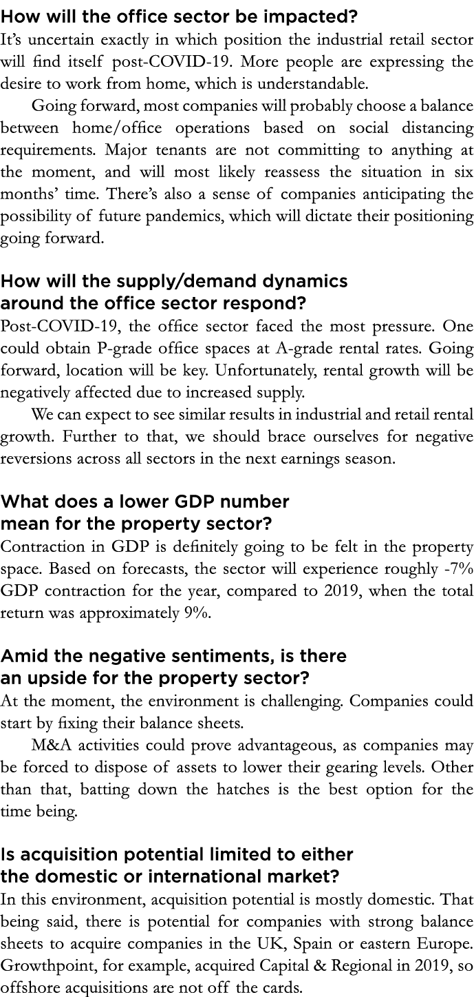 How will the office sector be impacted  It s uncertain exactly in which position the industrial retail sector will fi   