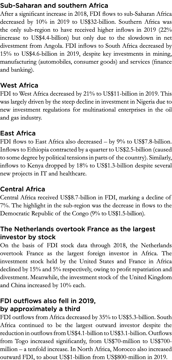 Sub-Saharan and southern Africa After a significant increase in 2018, FDI flows to sub-Saharan Africa decreased by 10   