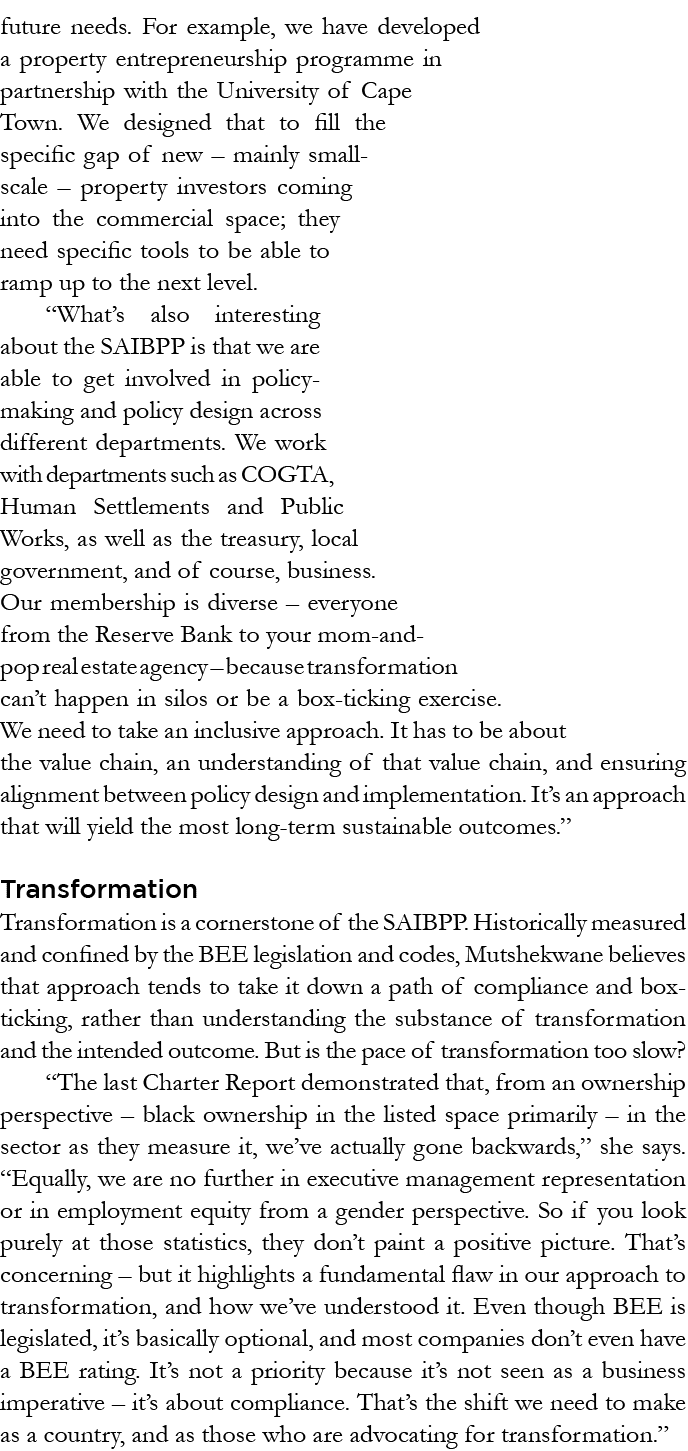 future needs  For example, we have developed a property entrepreneurship programme in partnership with the University   