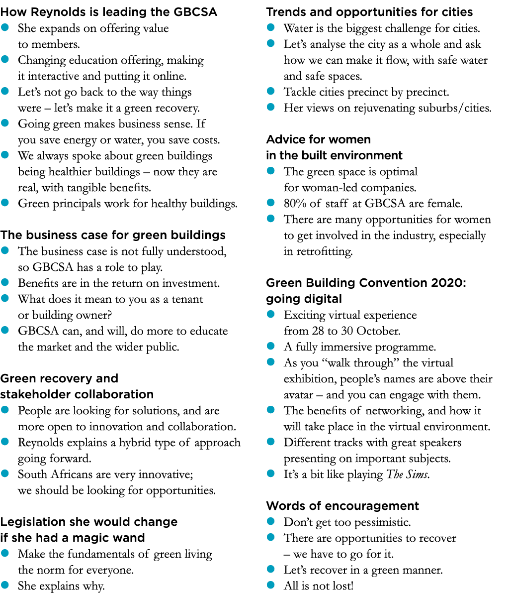 How Reynolds is leading the GBCSA She expands on offering value to members  Changing education offering, making it in   
