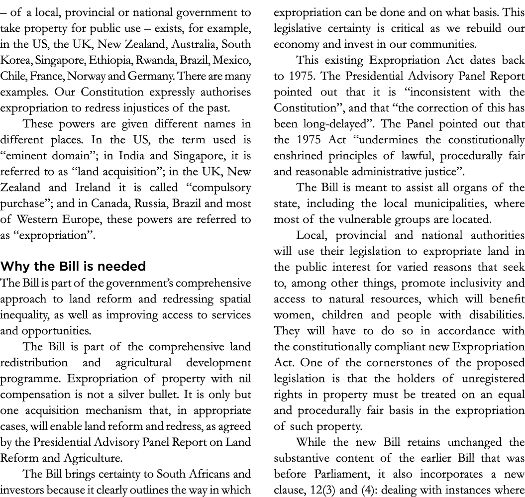   of a local, provincial or national government to take property for public use   exists, for example, in the US, the   