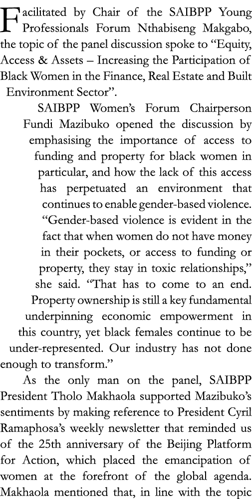 Facilitated by Chair of the SAIBPP Young Professionals Forum Nthabiseng Makgabo, the topic of the panel discussion sp   