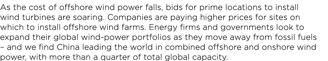 As the cost of offshore wind power falls, bids for prime locations to install wind turbines are soaring. Companies ar...